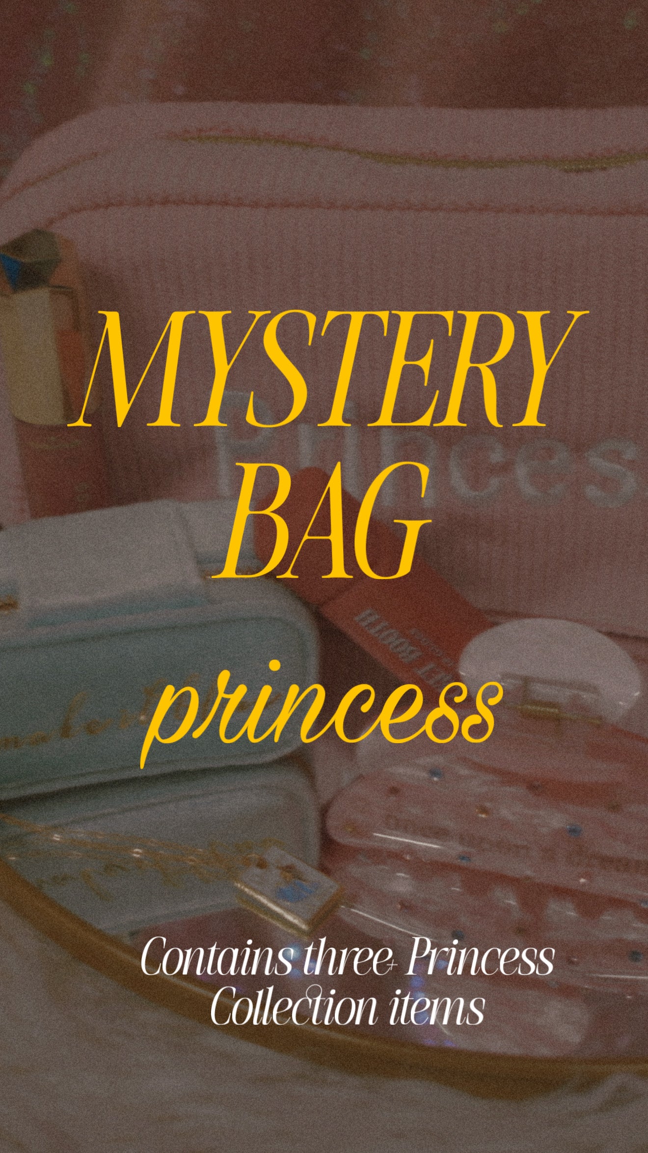 Princess Mystery Bag